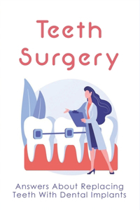 Teeth Surgery