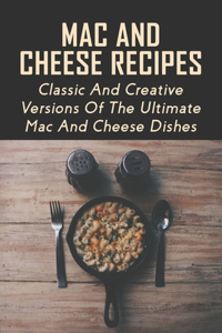 Mac And Cheese Recipes