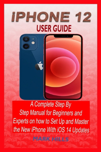 iPhone 12 User Guide