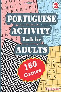 PORTUGUESE ACTIVITY Book for ADULTS; 160 Games, Vol. 2