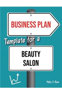 Business Plan Template For A Beauty Salon