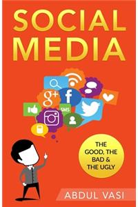 SOCIAL MEDIA BOOK (The Good, The Bad and The Ugly)