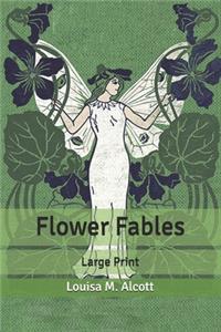 Flower Fables
