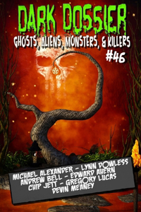 Dark Dossier #46