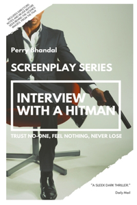 Interview with a Hitman Screenplay