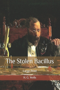 The Stolen Bacillus