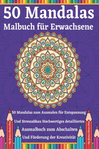 50 Mandalas Malbuch für Erwachsene