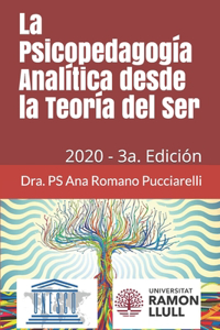 Psicopedagogia Analítica Desde La Teoría del Ser