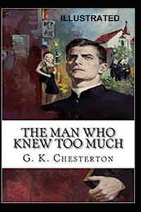 The Man Who Knew Too Much Illustrated