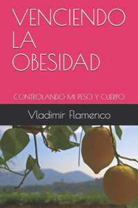 Venciendo La Obesidad