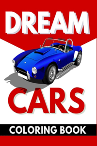 Dream Cars Coloring Book