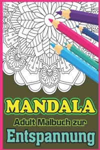 Mandala Adult Malbuch Zur Entspannung