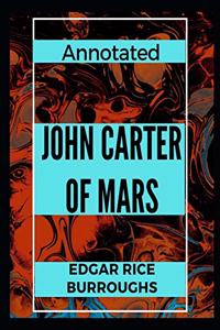 John Carter of Mars Annotated