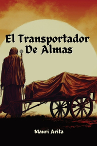 El Transportador de Almas