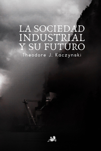 Sociedad Industrial y su Futuro