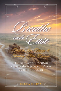 Breathe With Ease