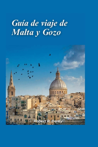 Guía de viaje de Malta y Gozo 2024