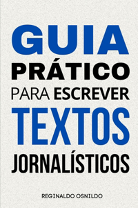 Guia prático para escrever textos jornalísticos