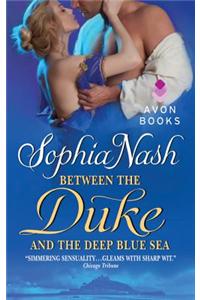 Between the Duke and the Deep Blue Sea