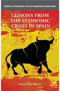 Lessons from the Economic Crisis in Spain