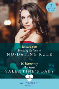 The Vet's Caribbean Fling / Her Secret Valentine's Baby