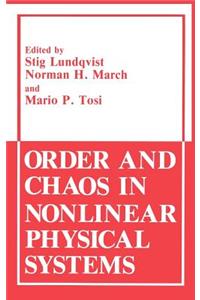 Order and Chaos in Nonlinear Physical Systems