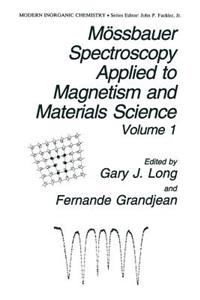 Mössbauer Spectroscopy Applied to Magnetism and Materials Science