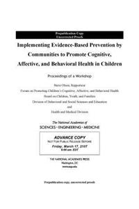 Implementing Evidence-Based Prevention by Communities to Promote Cognitive, Affective, and Behavioral Health in Children