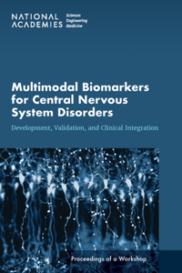 Multimodal Biomarkers for Central Nervous System Disorders