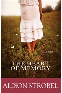 The Heart of Memory