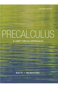 Precalculus: A Unit Circle Approach Plus Mymathlab with Pearson Etext -- Access Card Package