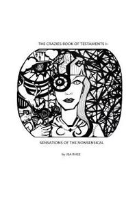 Crazies Book Of Testaments I