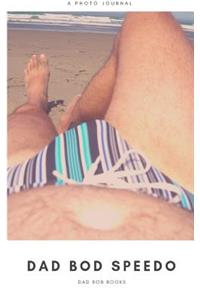 Dad Bod Speedos