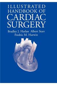 Illustrated Handbook of Cardiac Surgery