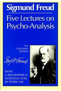 Five Lectures on Psycho-Analysis