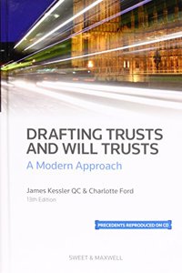 Drafting Trusts and Will Trusts