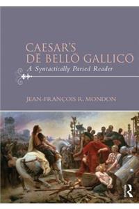 Caesar’s De Bello Gallico