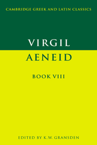 Virgil: Aeneid Book VIII