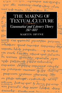 The Making of Textual Culture