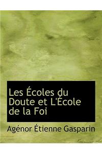 Les a Coles Du Doute Et L'a Cole de La Foi