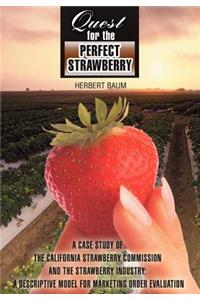 Quest for the Perfect Strawberry