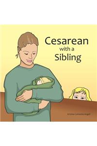 Cesarean with a Sibling
