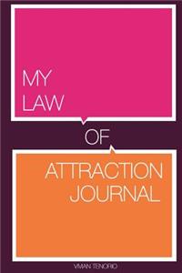 My Law of Attraction Journal