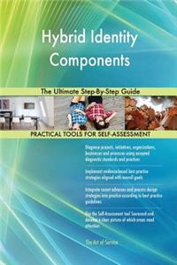 Hybrid Identity Components The Ultimate Step-By-Step Guide