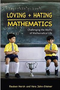 Loving + Hating Mathematics