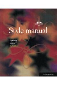 Style Manual: for Authors, Editors and Printers