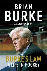 Burke's Law: A Life in Hockey