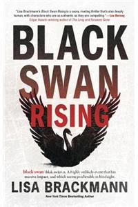 Black Swan Rising