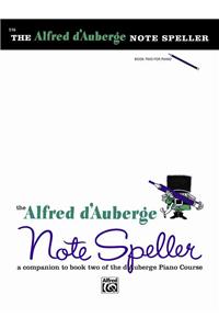 Alfred D'auberge Piano Course, Note Speller Book 2