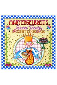 Mary Engelbreit's Sweet Treats Dessert Cookbook